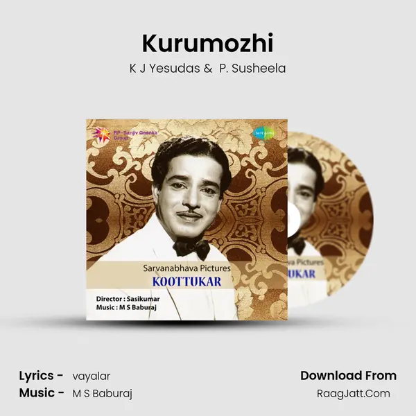 Kurumozhi MP3 Song by K J Yesudas Cover