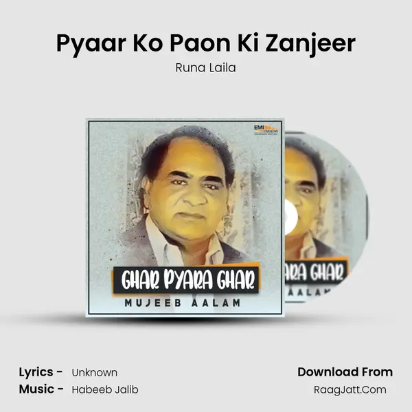 Pyaar Ko Paon Ki Zanjeer MP3 Song by Runa Laila Cover
