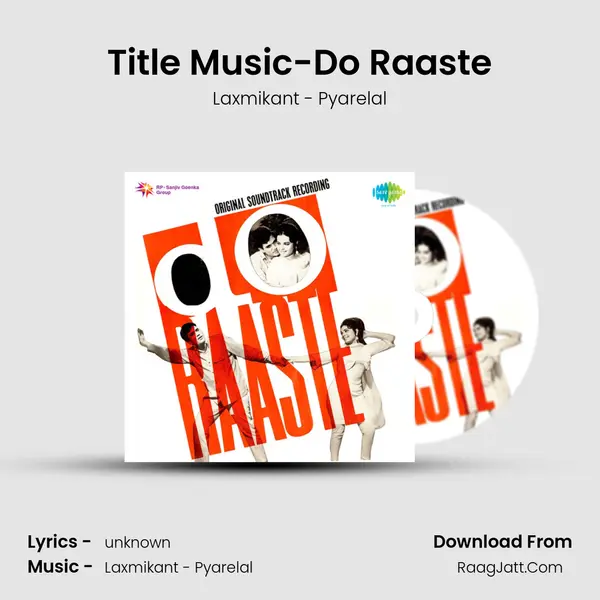 Title Music-Do Raaste MP3 Song by Laxmikant - Pyarelal Cover
