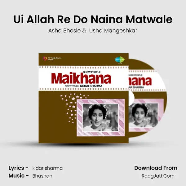 Ui Allah Re Do Naina Matwale MP3 Song by Asha Bhosle Cover