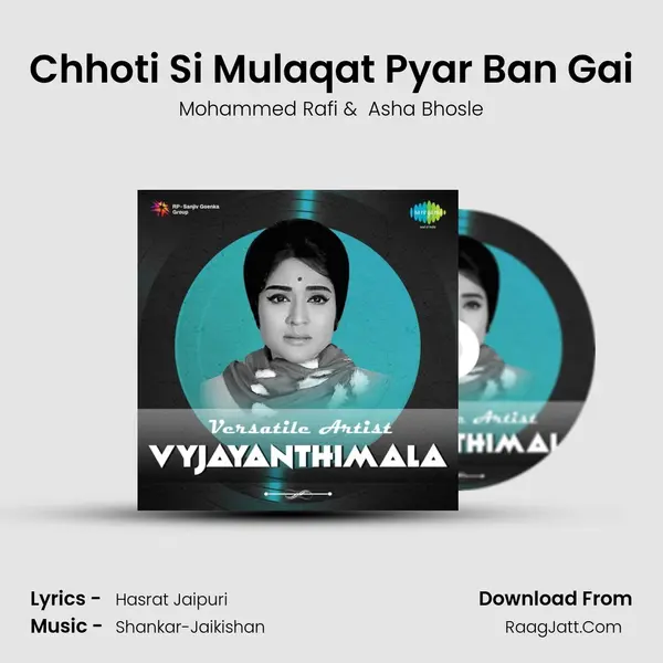 Chhoti Si Mulaqat Pyar Ban Gai MP3 Song by Mohammed Rafi Cover