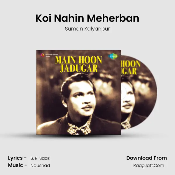 Koi Nahin Meherban MP3 Song by Suman Kalyanpur Cover