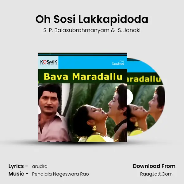 Oh Sosi Lakkapidoda MP3 Song by S. P. Balasubrahmanyam Cover