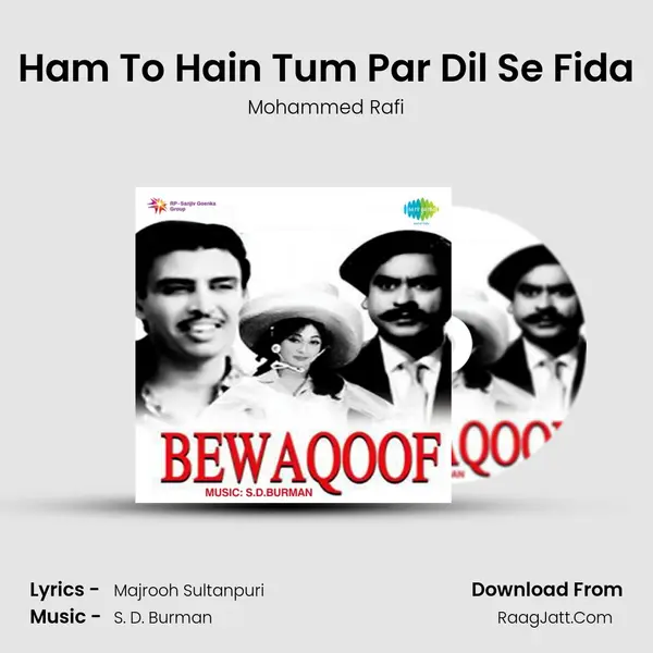 Ham To Hain Tum Par Dil Se Fida MP3 Song by Mohammed Rafi Cover
