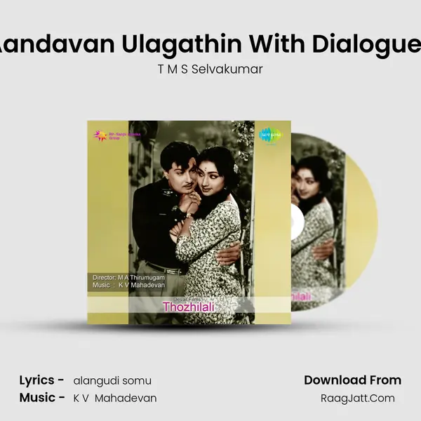 Aandavan Ulagathin With Dialogues MP3 Song by T M S Selvakumar Cover