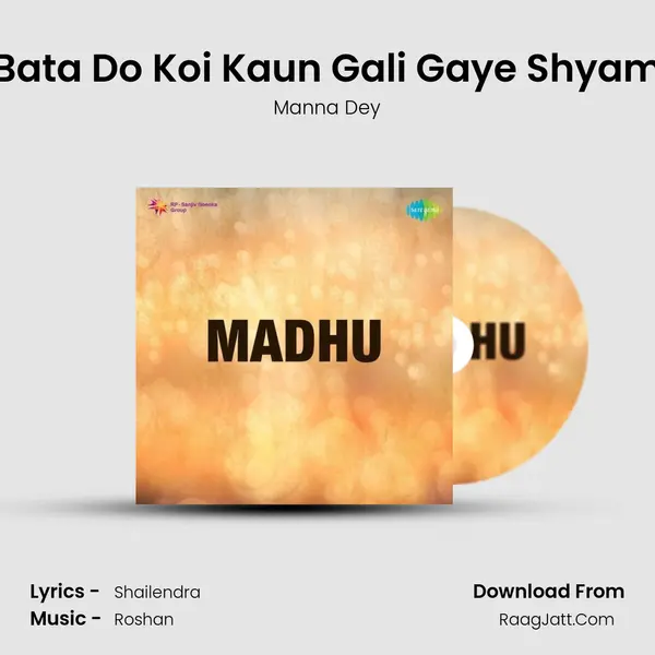 Bata Do Koi Kaun Gali Gaye Shyam MP3 Song by Manna Dey Cover