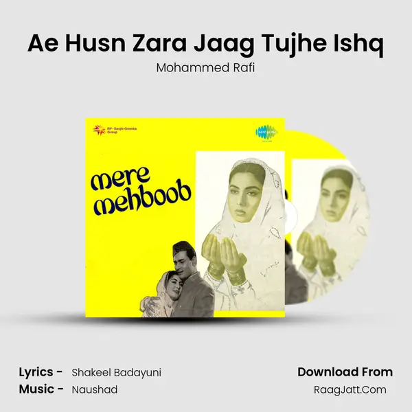 Ae Husn Zara Jaag Tujhe Ishq MP3 Song by Mohammed Rafi Cover