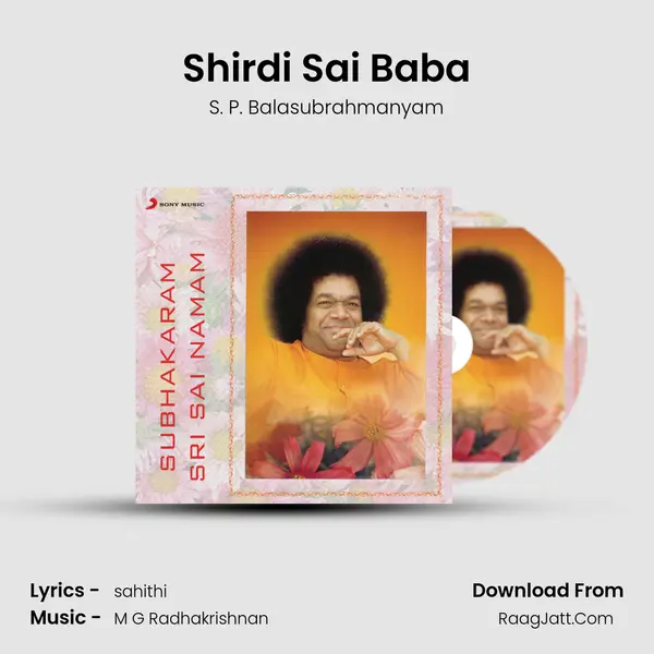 Shirdi Sai Baba MP3 Song by S. P. Balasubrahmanyam Cover