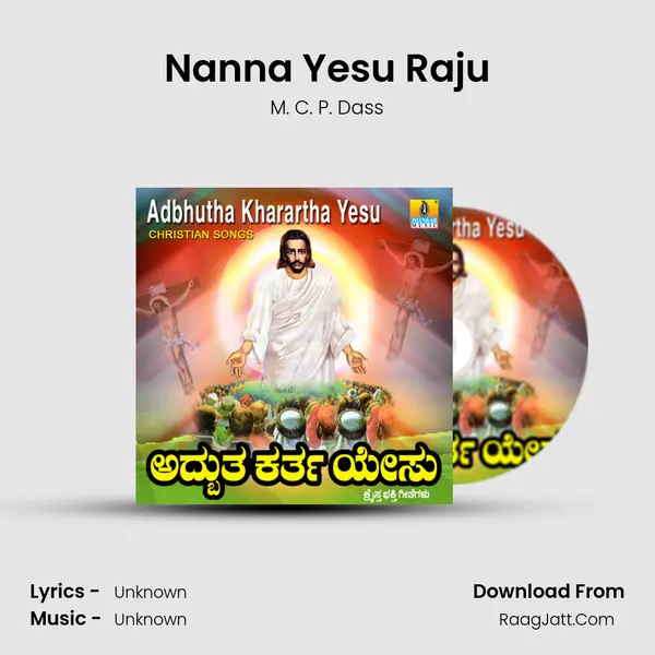 Nanna Yesu Raju MP3 Song by M. C. P. Dass Cover