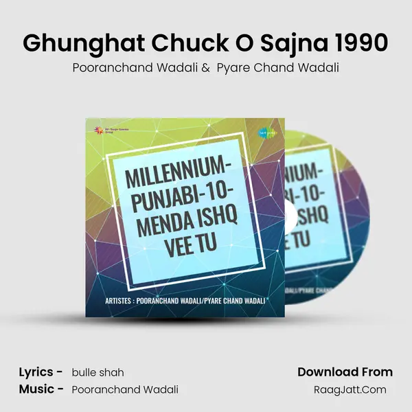 Millennium Punjabi 10 Menda Ishq Vee Tu - Pooranchand Wadali