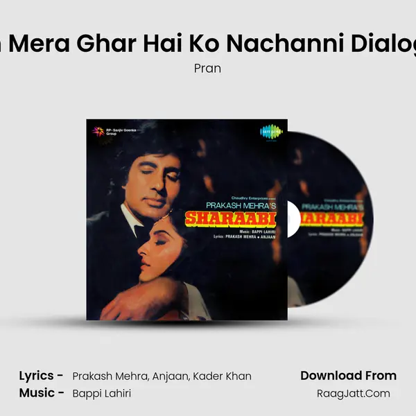 Yeh Mera Ghar Hai Ko Nachanni Dialogue MP3 Song by Pran Cover