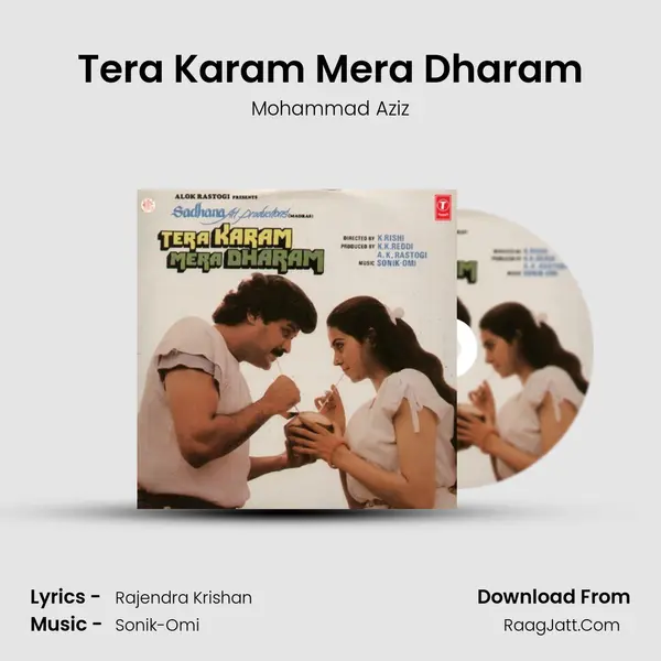 Tera Karam Mera Dharam MP3 Song by Mohammad Aziz Cover