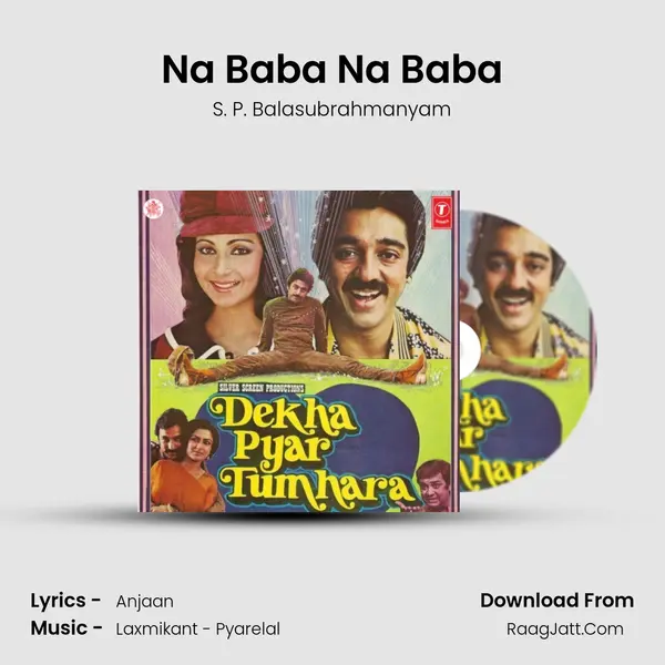 Na Baba Na Baba MP3 Song by S. P. Balasubrahmanyam Cover