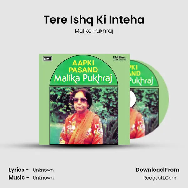 Tere Ishq Ki Inteha MP3 Song by Malika Pukhraj Cover