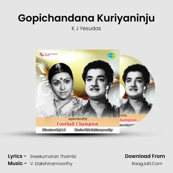 Gopichandana Kuriyaninju MP3 Song by K J Yesudas Cover