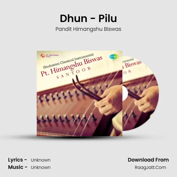 Dhun - Pilu mp3 song