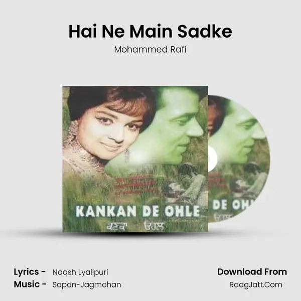 Hai Ne Main Sadke MP3 Song by Mohammed Rafi Cover