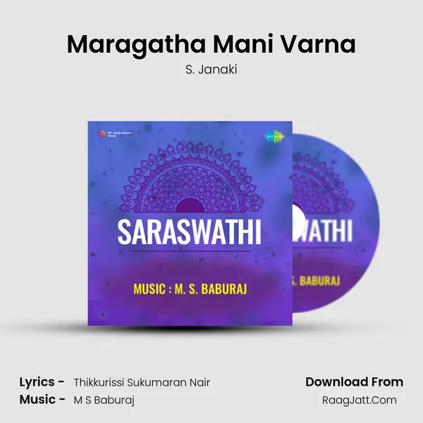 Maragatha Mani Varna MP3 Song by S. Janaki Cover
