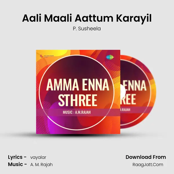 Aali Maali Aattum Karayil MP3 Song by P. Susheela Cover