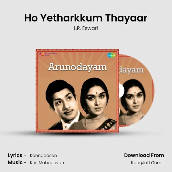 Ho Yetharkkum Thayaar MP3 Song by L.R. Eswari Cover