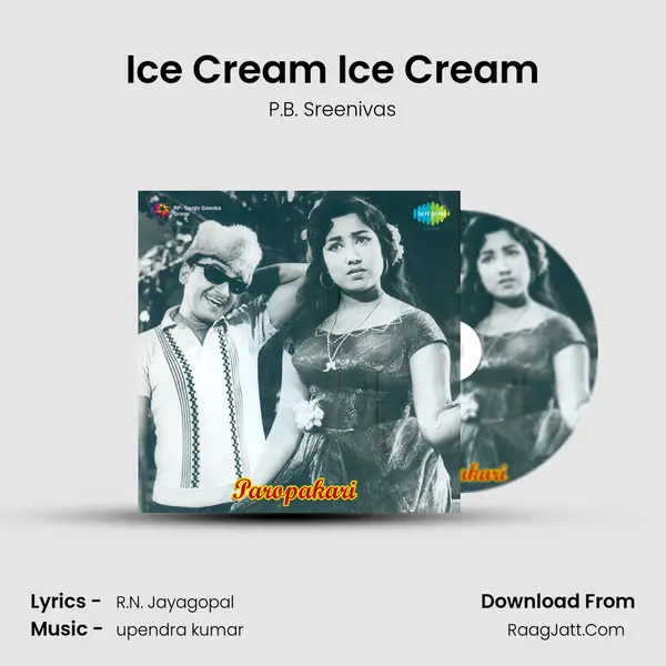Ice Cream Ice Cream MP3 Song by P.B. Sreenivas Cover