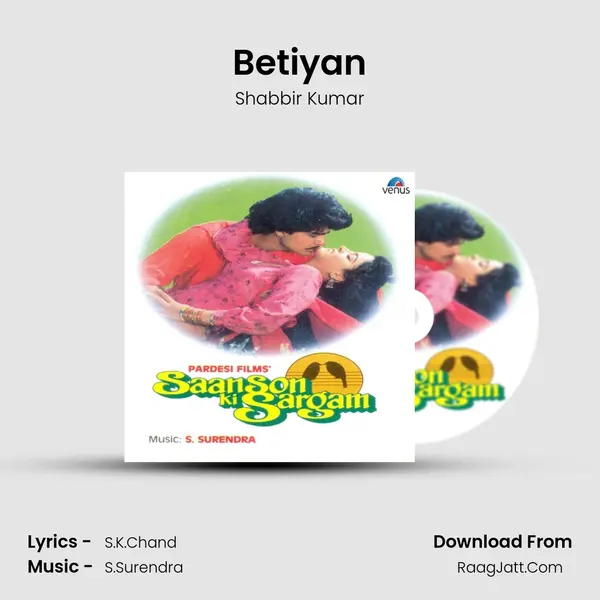 Betiyan MP3 Song by Shabbir Kumar Cover