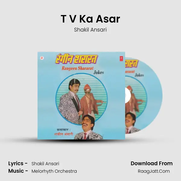 T V Ka Asar mp3 song