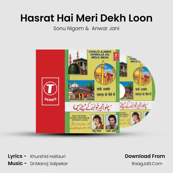 Hasrat Hai Meri Dekh Loon MP3 Song by Sonu Nigam Cover