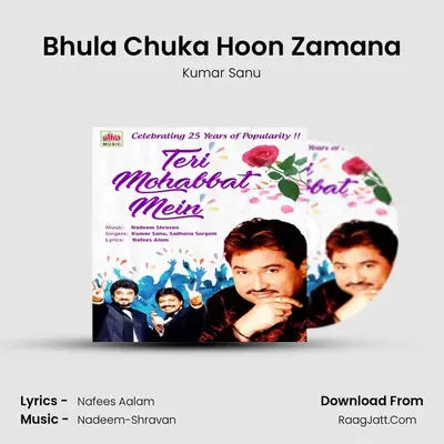 Bhula Chuka Hoon Zamana MP3 Song by Kumar Sanu Cover