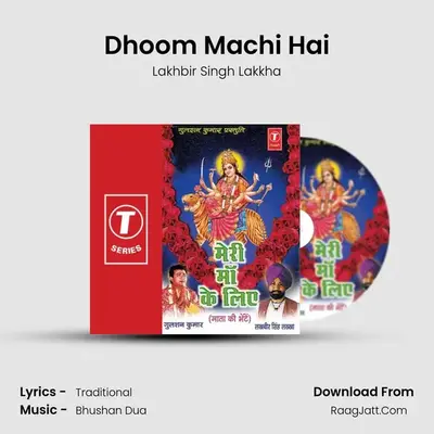 Dhoom Machi Hai MP3 Song by Lakhbir Singh Lakkha Cover