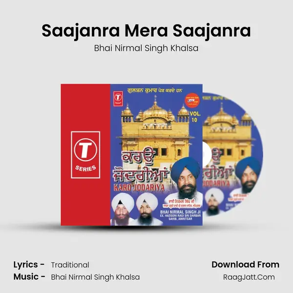 Saajanra Mera Saajanra MP3 Song by Bhai Nirmal Singh Khalsa Cover