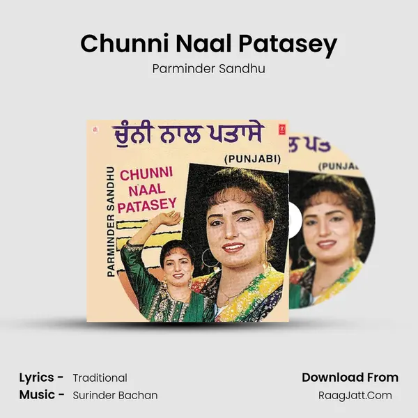 Chunni Naal Patasey MP3 Song by Parminder Sandhu Cover