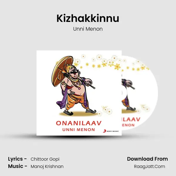 Kizhakkinnu MP3 Song by Unni Menon Cover