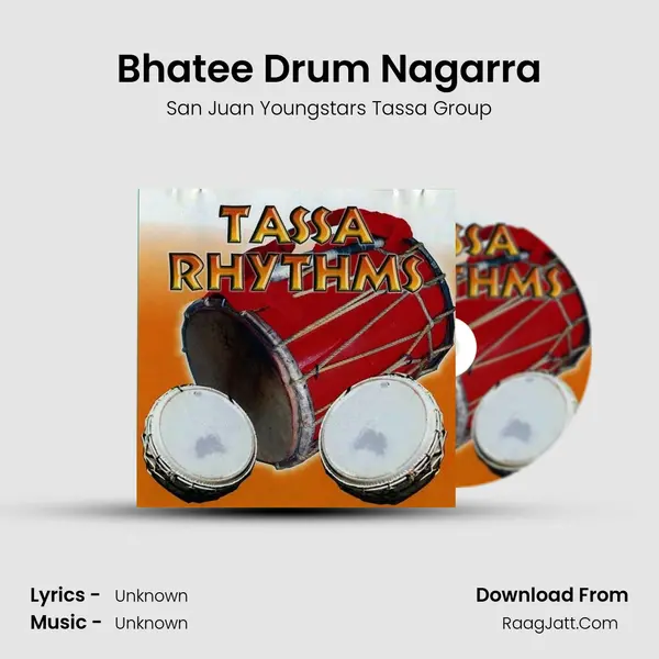 Bhatee Drum Nagarra MP3 Song by San Juan Youngstars Tassa Group Cover