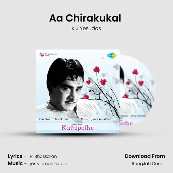 Aa Chirakukal (Maanava Hridayathin) MP3 Song by K J Yesudas Cover