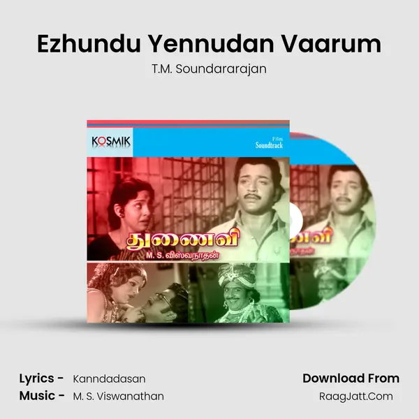 Ezhundu Yennudan Vaarum MP3 Song by T.M. Soundararajan Cover