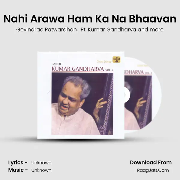 Nahi Arawa Ham Ka Na Bhaavan mp3 song