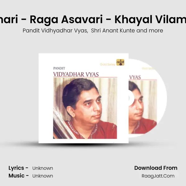 Nevariya Jhanjhari - Raga Asavari - Khayal Vilambit, Jhumrataal MP3 Song by Pandit Vidhyadhar Vyas Cover