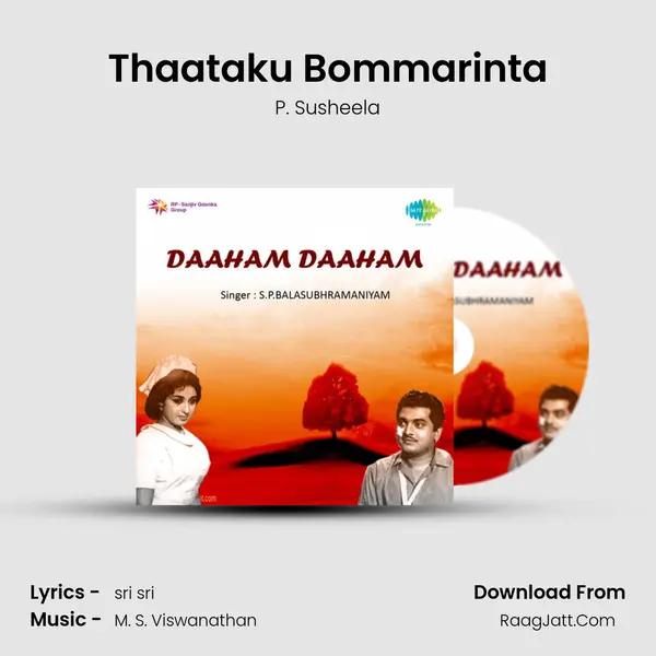 Thaataku Bommarinta MP3 Song by P. Susheela Cover