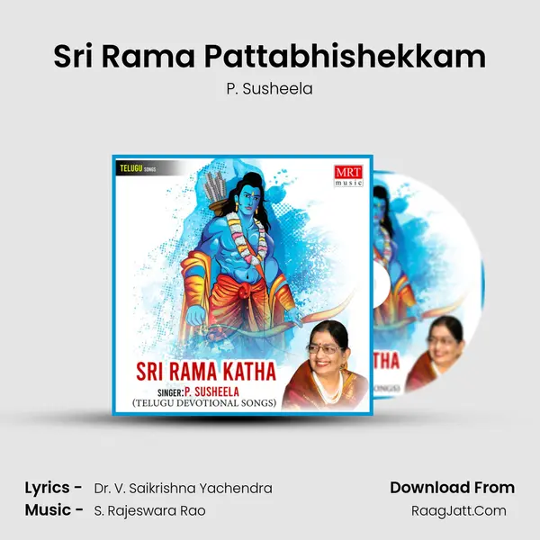 Sri Rama Pattabhishekkam MP3 Song by P. Susheela Cover