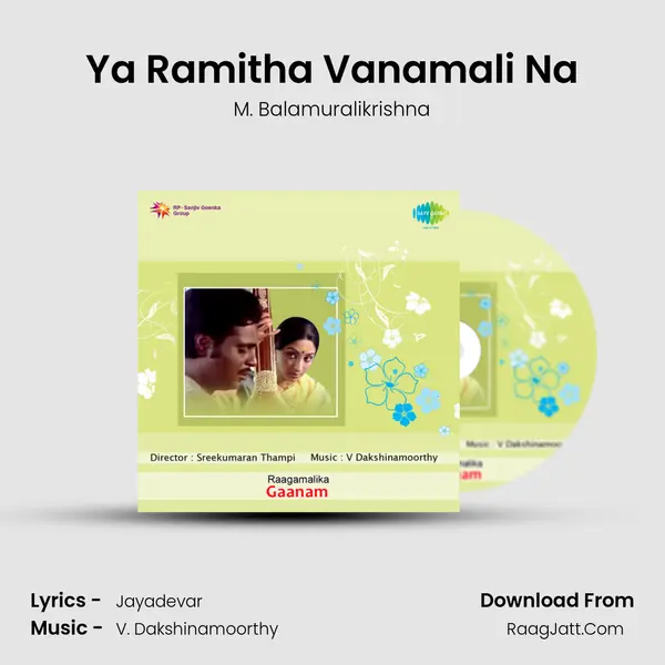 Ya Ramitha Vanamali Na MP3 Song by M. Balamuralikrishna Cover