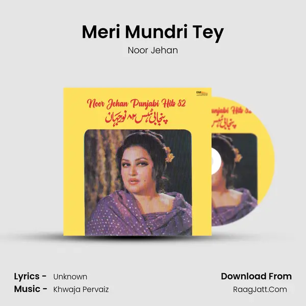 Meri Mundri Tey MP3 Song by Noor Jehan Cover