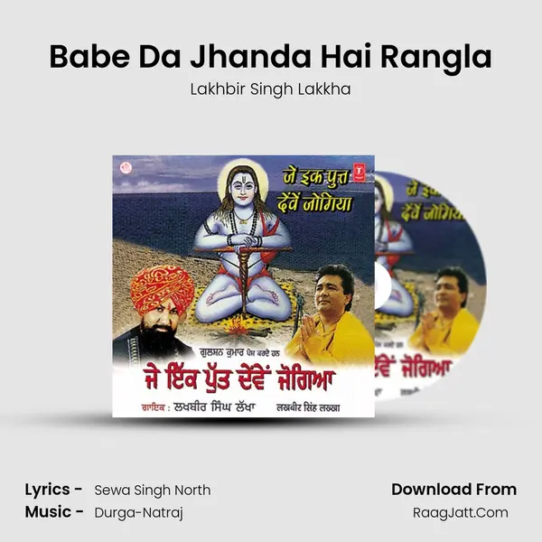 Babe Da Jhanda Hai Rangla MP3 Song by Lakhbir Singh Lakkha Cover