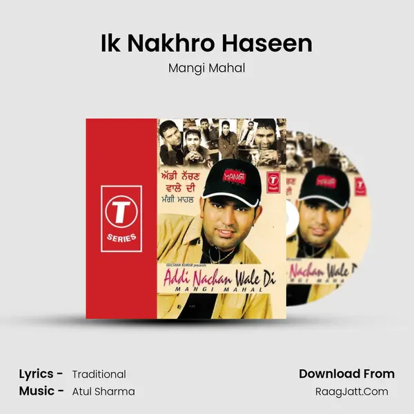 Ik Nakhro Haseen MP3 Song by Mangi Mahal Cover