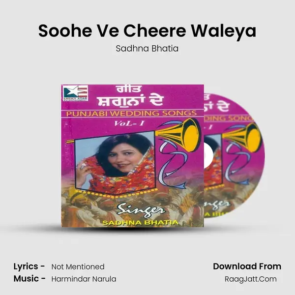 Soohe Ve Cheere Waleya MP3 Song by Sadhna Bhatia Cover