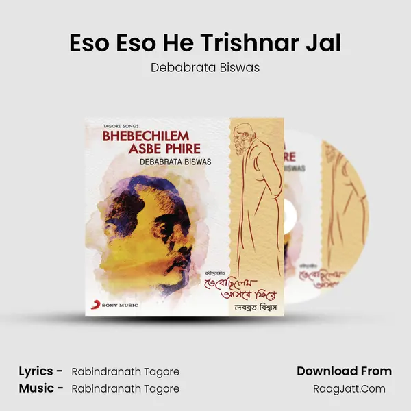 Eso Eso He Trishnar Jal MP3 Song by Debabrata Biswas Cover