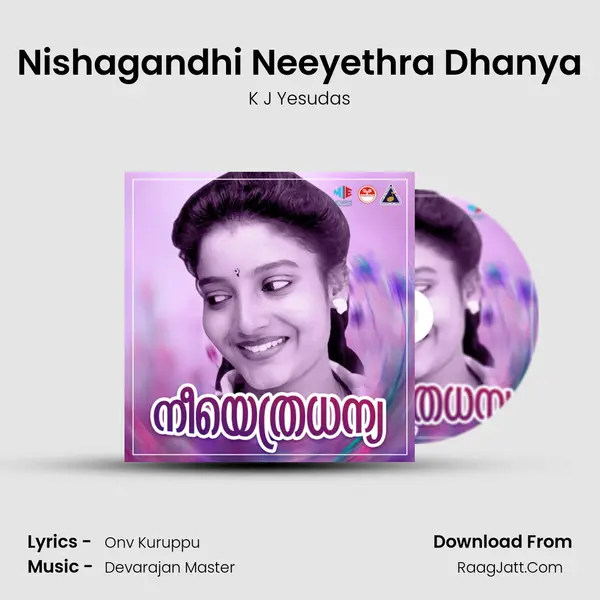 Nishagandhi Neeyethra Dhanya MP3 Song by K J Yesudas Cover