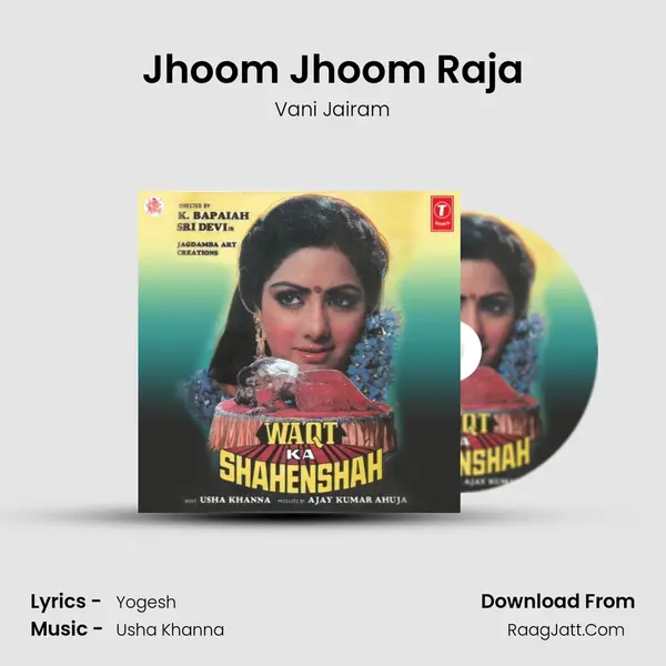Jhoom Jhoom Raja MP3 Song by Vani Jairam Cover