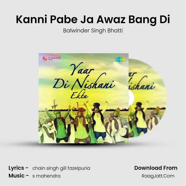 Kanni Pabe Ja Awaz Bang Di MP3 Song by Balwinder Singh Bhatti Cover