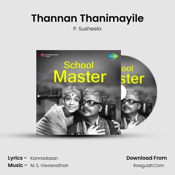 Thannan Thanimayile MP3 Song by P. Susheela Cover